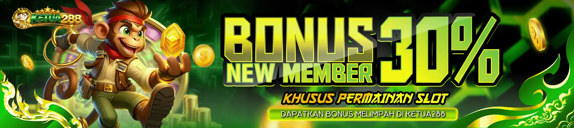BONUS NEW MEMBER - KETUA288